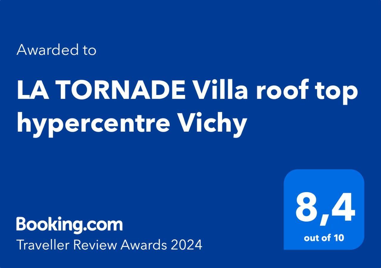 La Tornade Villa Roof Top Hypercentre Vichy Esterno foto